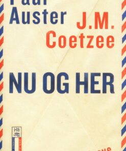 Nu og her. Breve 2008-2011 (E-bog)