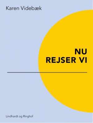 Nu rejser vi (E-bog)