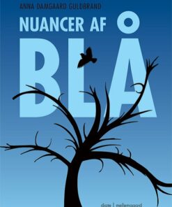 Nuancer Af Blå - Anna Damgaard Guldbrand - Bog