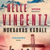 Nukaakas Kabale - Helle Vincentz - Bog