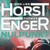 Nulpunkt - Krimi - Jørn Lier Horst Og Thomas Enger - Bog