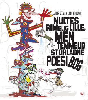 Nultes rimelig lille, men temmelig storladne poesibog (Bog)