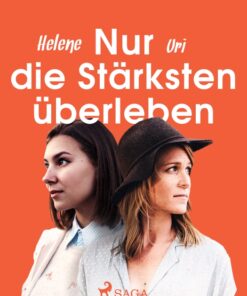 Nur die Stärksten überleben (E-bog)