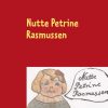 Nutte Petrine Rasmussen (Bog)