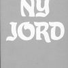 Ny Jord - Tidsskrift For Naturkritik - Ny Jord - Bog