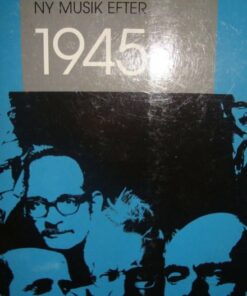 Ny Musik Efter 1945 - Ursula Andkjær Olsen - Bog