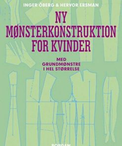 Ny Mønsterkonstruktion For Kvinder - Inger öberg - Bog