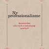 Ny Professionalisme - Ullrich Zeitler - Bog