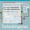 Ny viden begynder med forhindringer (E-bog)