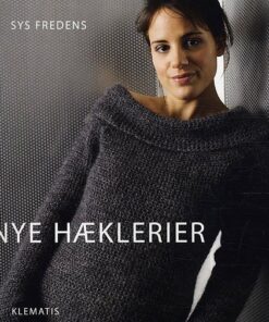 Nye Hæklerier - Sys Fredens - Bog