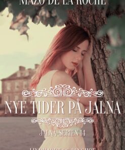 Nye Tider På Jalna - Mazo De La Roche - Bog