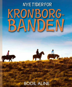 Nye Tider for Kronborgbanden (E-bog)