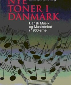 Nye Toner I Danmark - Erling Kullberg - Bog
