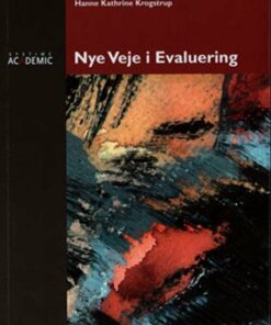 Nye Veje I Evaluering - Peter Dahler-larsen - Bog