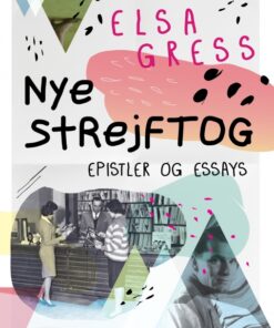 Nye strejftog: Essays og epistler (E-bog)