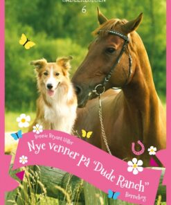 Nye venner på "Dude Ranch" (E-bog)