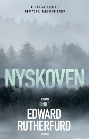 Nyskoven - Bind 1 - Edward Rutherfurd - Bog