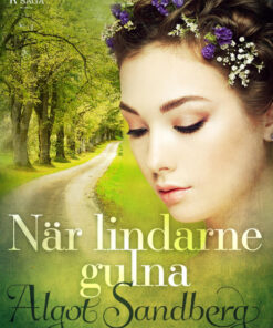 När lindarne gulna (E-bog)