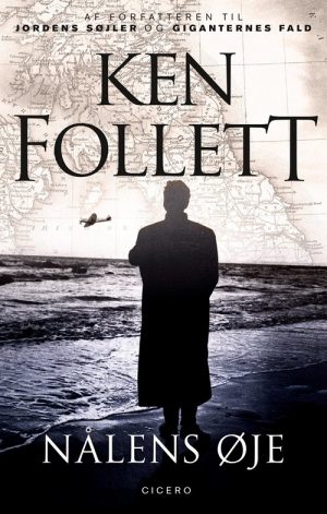 Nålens øje - Ken Follett - Bog