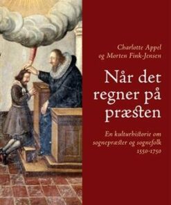 Når Det Regner På Præsten - Charlotte Appel - Bog