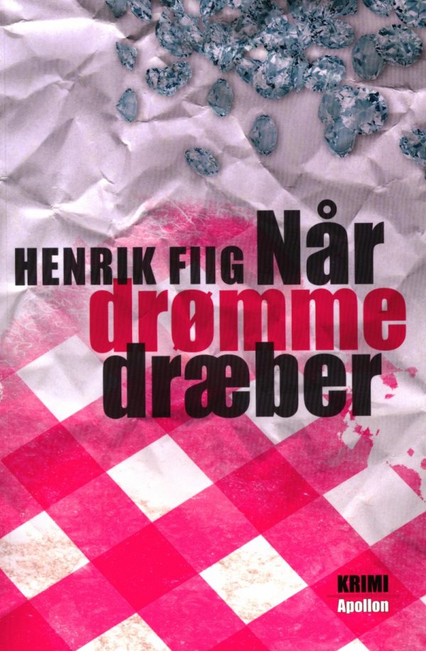 Når Drømme Dræber - Henrik Fiig - Bog