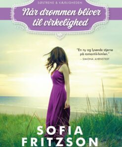 Når Drømmen Bliver Til Virkelighed - Sofia Fritzson - Bog