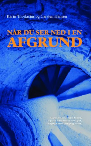 Når Du Ser Ned I En Afgrund - Carsten Hansen - Bog