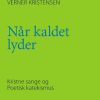 Når Kaldet Lyder - Verner Kristensen - Bog