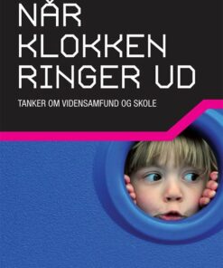 Når Klokken Ringer Ud - Steen Hildebrandt - Bog
