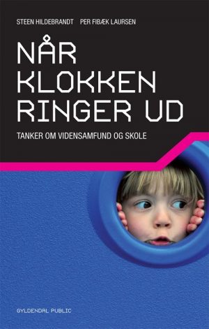 Når Klokken Ringer Ud - Steen Hildebrandt - Bog