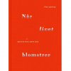 Når Livet Blomstrer - Finn Janning - Bog