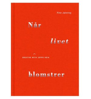 Når Livet Blomstrer - Finn Janning - Bog