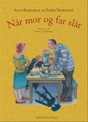 Når Mor Og Far Slår - Inger Thormann - Bog