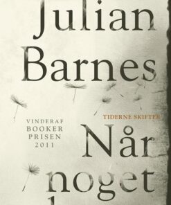 Når Noget Slutter - Julian Barnes - Bog