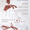 Når Ræven Vogter Gæs - Torben Svendrup - Bog