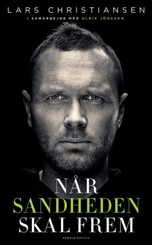 Når Sandheden Skal Frem - Selvbiografi - Lars Christiansen - Bog