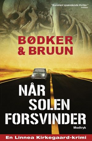 Når Solen Forsvinder - Benni Bødker - Bog