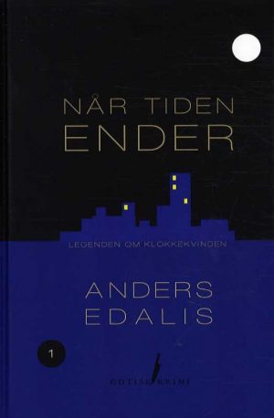 Når Tiden Ender - Anders Edalis - Bog