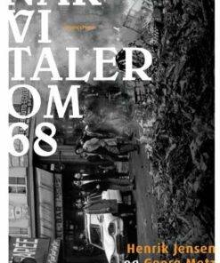 Når Vi Taler Om 68 - Georg Metz - Bog