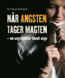 Når angsten tager magten (E-bog)