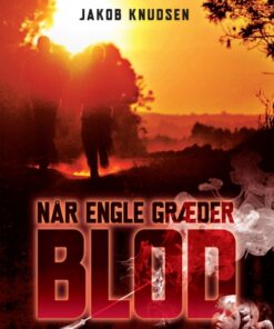 Når engle græder blod (E-bog)