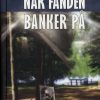 Når fanden banker på (Bog)