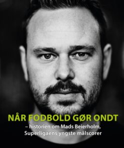 Når fodbold gør ondt (E-bog)