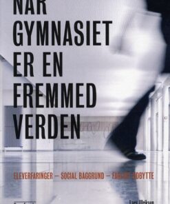 Når gymnasiet er en fremmed verden (Bog)