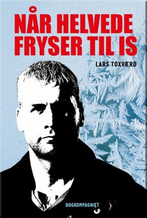 Når helvede fryser til is (Bog)