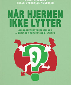 Når hjernen ikke lytter (E-bog)