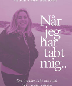 Når jeg har tabt mig.. (Bog)