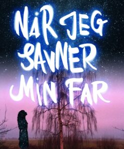 Når jeg savner min far (E-bog)