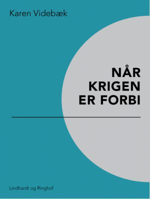 Når krigen er forbi (Bog)