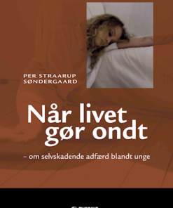 Når livet gør ondt (E-bog)